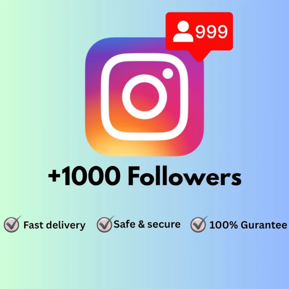 1k Instagram Followers – Boost Your Profile Instantly